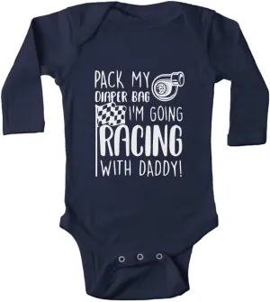 Pack My Diaper Bag I'm Going Racing with Daddy Baby Rompers Bodysuit Infant Long Sleeve Playsuit