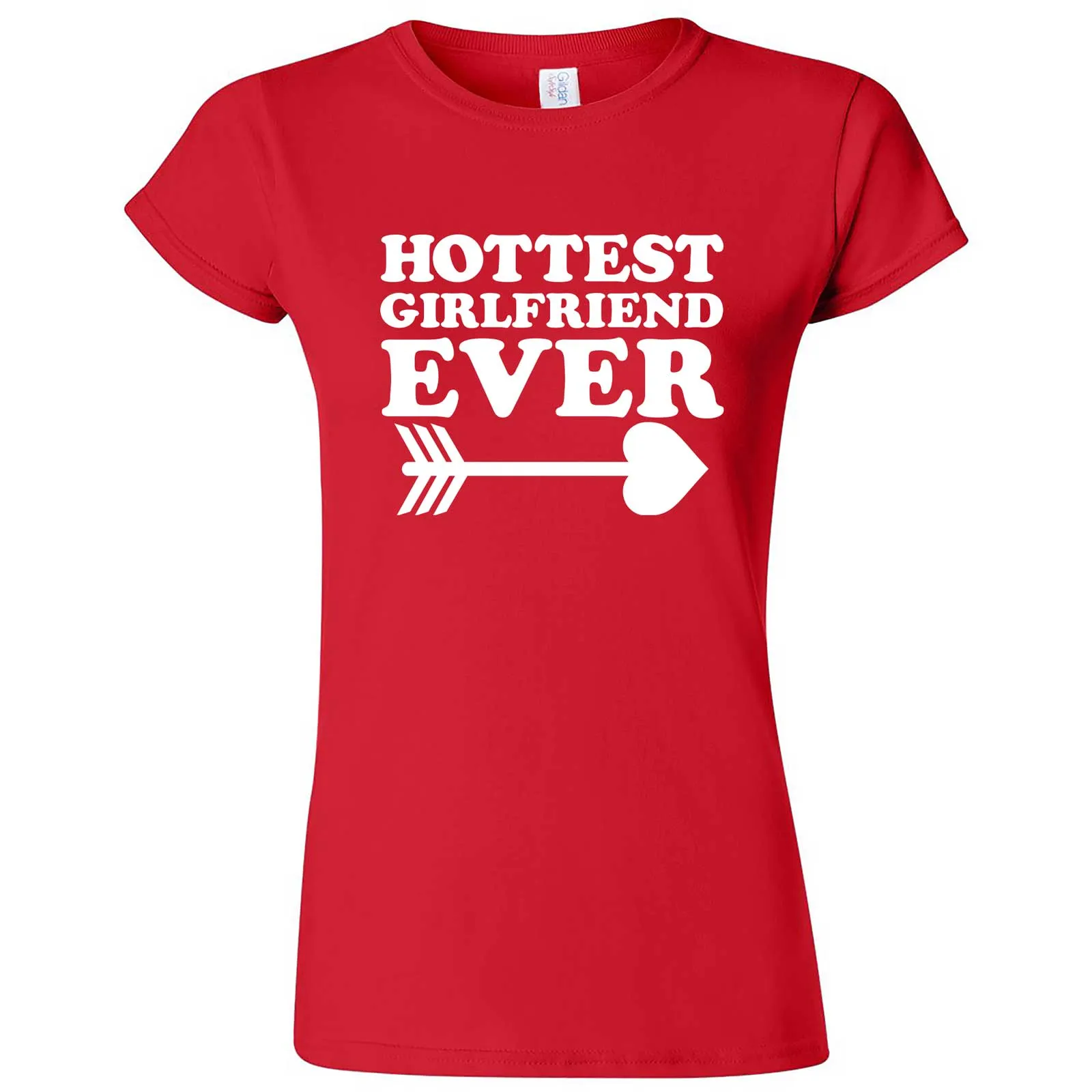 "Hottest Girlfriend Ever, White" women's t-shirt